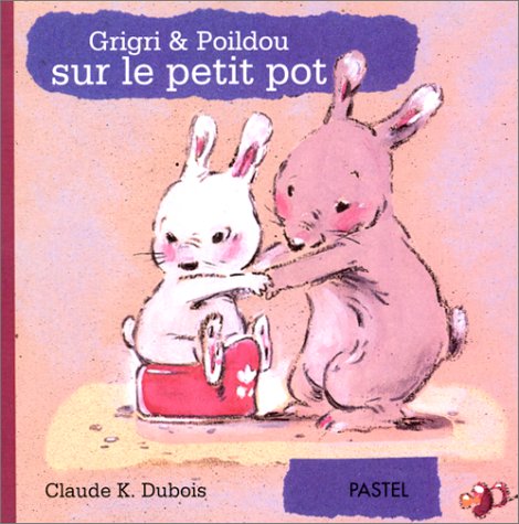 couverture de : Grigri et Poildou sur le petit pot