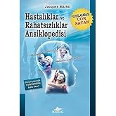 Hastalıklar ve Rahatsızlıklar Ansiklopedisi