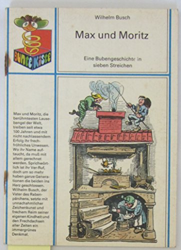 Preisvergleich Produktbild Max und Moritz - Eine Bubengeschichte in sieben Streichen.