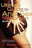 The Ultimate Guide to Anal Sex for Women (Ultimate Guides) by Tristan Taormino