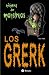 Los Grerk / The Grerk - Kes Gray, Stephen Hanson, Begoña Oro Pradera