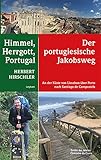 Image de Himmel, Herrgott, Portugal - Der portugiesische Jakobsweg - An der Küste von Lissabon über Porto n