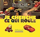 Je cherche ce qui roule