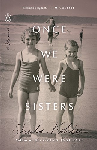 Once We Were Sisters: A Memoir (English Edition)