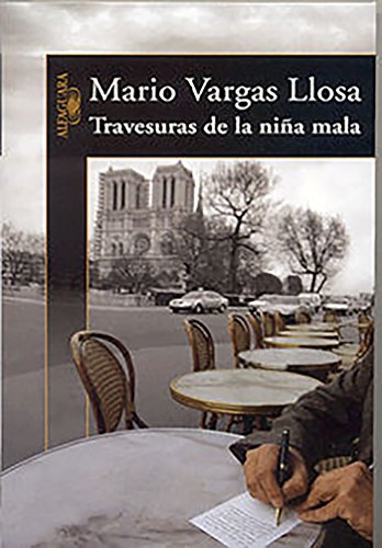 Travesuras de la niña mala / The Bad Girl livre