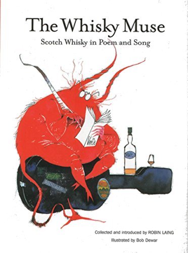 Download The Whisky Muse: Scotch Whisky in Poem and Song by Robin Laing (2003-12-01) Download The Whisky Muse: Scotch Whisky in Poem and Song by Robin Laing (2003-12-01)