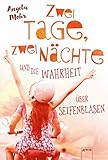 Cover zum Buch Zwei Tage, zwei Nächte und die Wahrhe...
