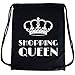Produktbild PREMYO Turnbeutel Sport-Beutel Baumwolle Bedruckt mit Spruch Motiv Shopping Queen Hipster Gym Bag Festival Rucksack Stoff Ideales Geschenk Schwarz