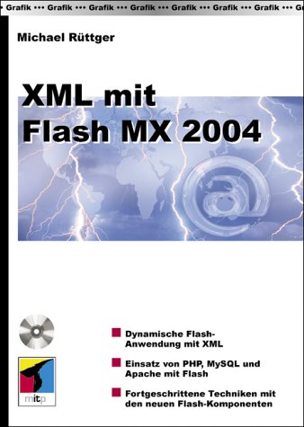 XML mit Flash MX 2004, m. CD-ROM