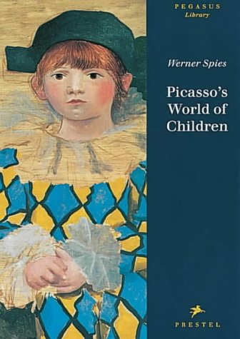 Picasso's World of Children (Pegasus Series)