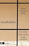 Image de Innehalten: Zen üben - Atem holen - Kraft schöpfen