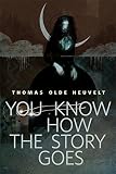 Cover zum Buch You Know How the Story Goes