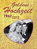 Image de Goldene Hochzeit: 1962 - 2012