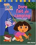 Dora fait du camping