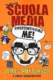 Divertentissimo me! Una storia di scuola media