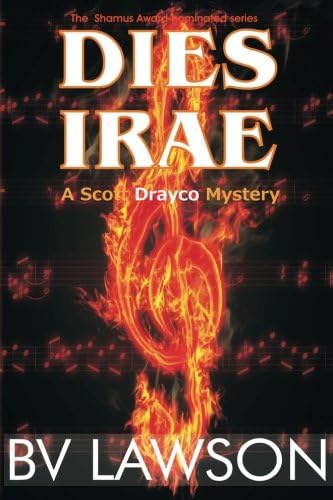 Dies Irae: A Scott Drayco Mystery (Scott Drayco Mystery Series Book 3)