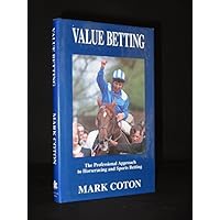 Value Betting: Professional Approach to Horse Racing and Sports Betting