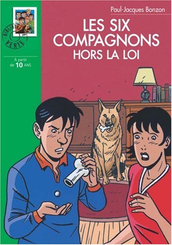 couverture de : Les Six Compagnons hors la loi