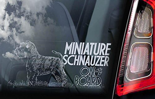 Miniature Schnauzer on Board - Car Window Sticker - Dog Sign Decal - Internal Printed -V04