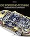 Produktbild Die Porsche-Technik: Ingenieurskunst aus Zuffenhausen