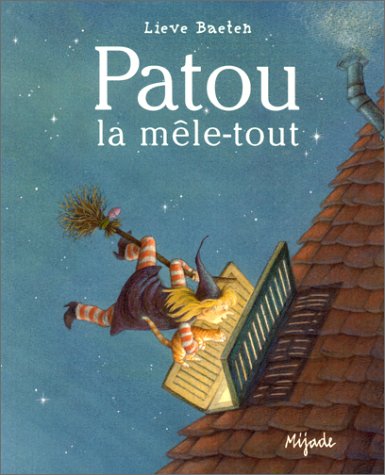 Télécharger Patou la mêle-tout PDF Ebook En Ligne Télécharger Patou la mêle-tout PDF Ebook En Ligne