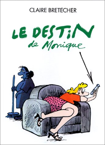 Le destin de Monique