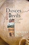 Image de Dances with Devils: A Journalist’s Search for Truth
