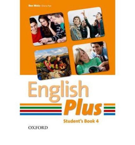 English Plus: 4: Student Book: An English secondary course for students aged 12-16 years