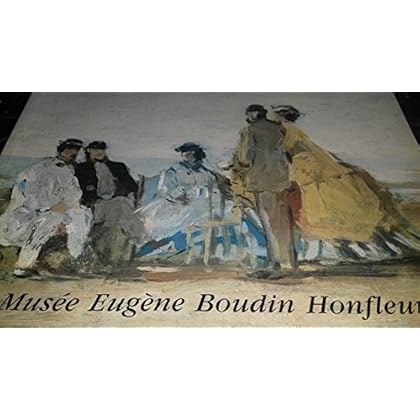 Musée Eugène Boudin, Honfleur Musée Eugène Boudin, Honfleur