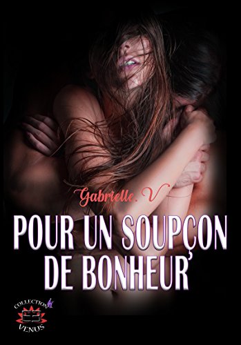 Book's Cover of Pour un soupçon de bonheur