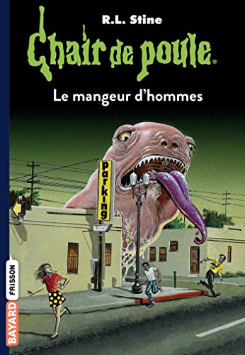 Télécharger Chair de poule , Tome 41: Le mangeur d'hommes Livre PDF Gratuit