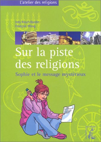 couverture de : Sur la piste des religions