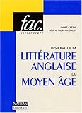 Image de Histoire de la littérature anglaise du Moyen âge
