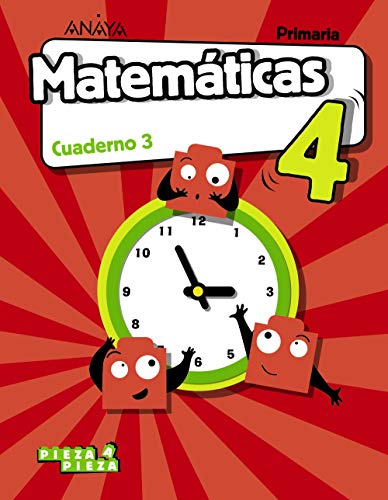 Matemáticas 4 Cuaderno 3 (Pieza a Pieza)