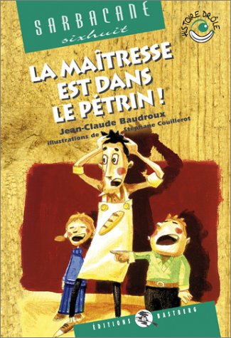 La maîtresse est dans le pétrin !