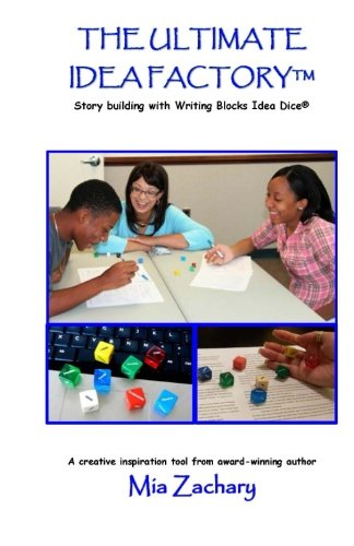 The Ultimate Idea Factory: Story building with Writing Blocks Idea Dice