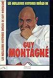Les Meilleures Histoires Drôles de Guy Montagné