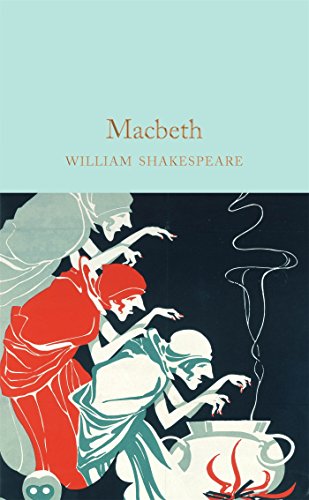 Macbeth (Macmillan Collector's Library, Band 38)