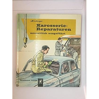 [PDF] Download Karosserie-Reparaturen neuzeitlich ausgeführt Kostenlos