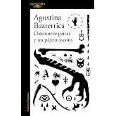 Diecinueve garras y un p&aacute;jaro oscuro (Hisp&aacute;nica)