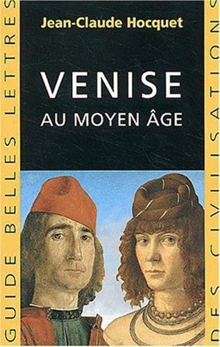 Télécharger Venise au Moyen Age PDF Fichier