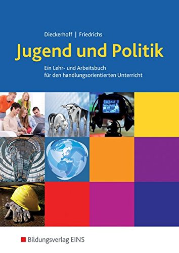 Jugend und Politik / Ausgabe für Niedersachsen: Jugend und Politik, Ausgabe Niedersachsen, Lehrbuch