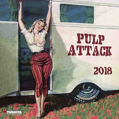 Pulp Attack 2018: Kalender 2018 (Media Illustration)