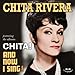 Produktbild Chita! / And Now I Sing! Import Edition by Chita Rivera (2013) Audio CD