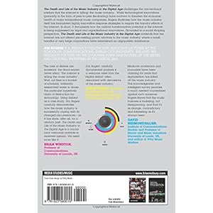 The Death and Life of the Music Industry in the Digital Age