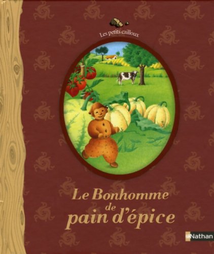 Le bonhomme de pain d'épice