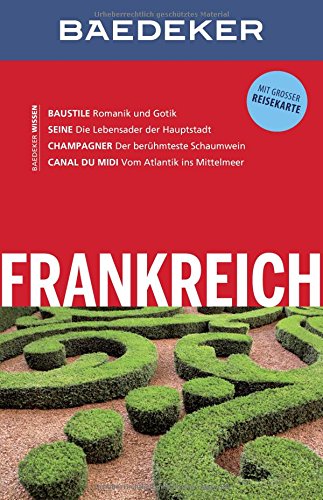 Download Baedeker Reiseführer Frankreich: mit GROSSER REISEKARTE Download Baedeker Reiseführer Frankreich: mit GROSSER REISEKARTE