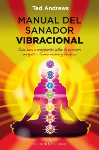 Download Manual del sanador vibracional (NUEVA CONSCIENCIA) Download Manual del sanador vibracional (NUEVA CONSCIENCIA)