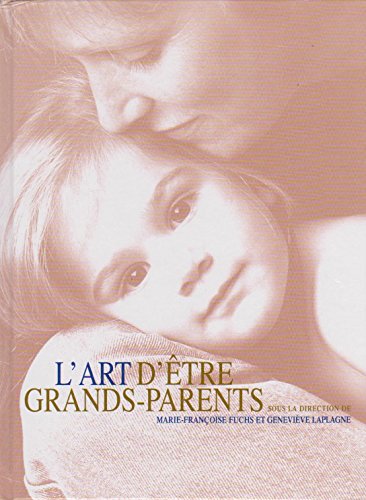 Download L'Art d'être grands-parents Download L'Art d'être grands-parents