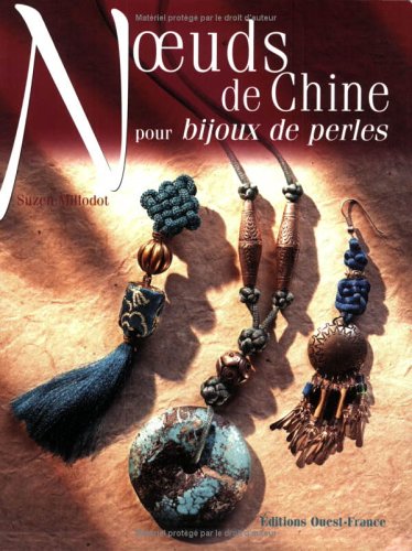 couverture de : Noeuds de Chine pour bijoux de perles